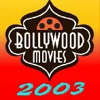Bollywood Movies (2003)