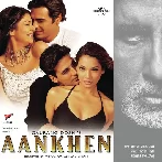 Aankhen (2002)