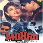 Mohra - 1994