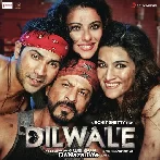 Theme of Dilwale (DJ Chetas Mix)
