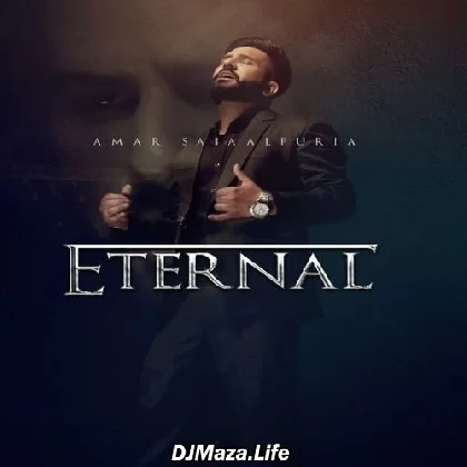 Eternal - Amar Sajaalpuria (2022)