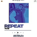 Repeat - Yaad (2022)