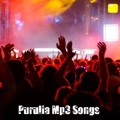 Purulia Mp3 Songs