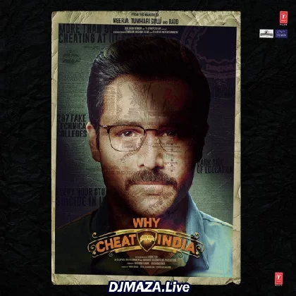 Dil Mein Ho Tum - Why Cheat India