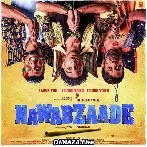 Nawabzaade (2018)