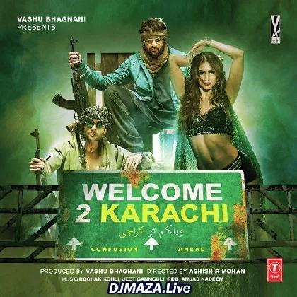 Chal Bhaag - Welcome 2 Karachi