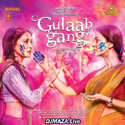 Gulaabi - Gulaab Gang