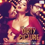 Ishq Sufiyana - The Dirty Picture