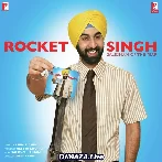 Pankhon Ko - Rocket Singh