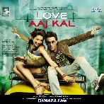 Chor Bazari - Love Aaj Kal
