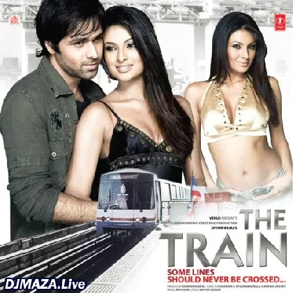 Teri Tamanna - The Train