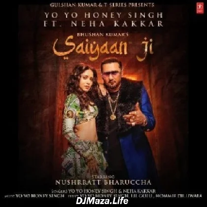 Saiyaan Ji - Yo Yo Honey Singh