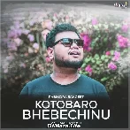 Kotobaro Bhebechinu - Anurag Halder