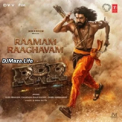 Raamam Raaghavam - RRR