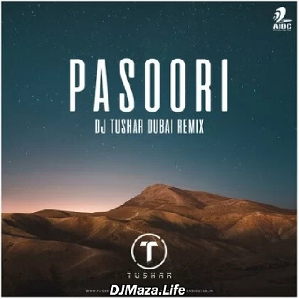 Pasoori (Remix) - DJ Tushar Dubai