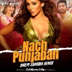 Naach Punjaban (Remix) - DJ Shilpi Sharma