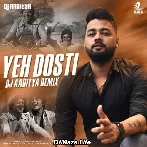 Yeh Dosti (Remix) - DJ Aaditya