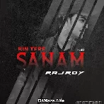 Bin Tere Sanam Mar Mitenye Hum Remix - DJ Raj Roy