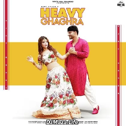 Heavy Ghaghra - Sandeep Surila