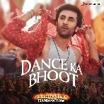Dance Ka Bhoot - Brahmastra