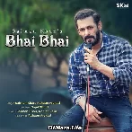 Bhai Bhai - Salman Khan
