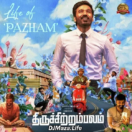 Life of Pazham - Thiruchitrambalam