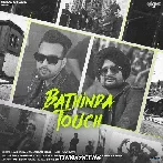 Bathinda Touch - Raman Lakhesar
