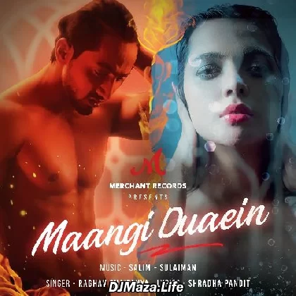 Maangi Duaein - Raghav Chaitanya