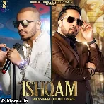 Ishqam - Mika Singh