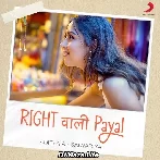 Right Wali Payal - Aditya A