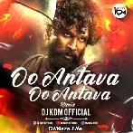 Oo Antava - DJ KDM