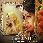 Pasand - Miss Pooja