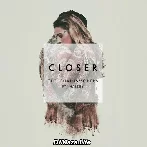 Closer - The Chainsmokers