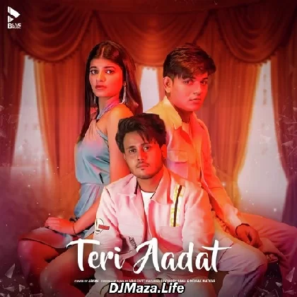 Teri Aadat (Cover) - Aryan