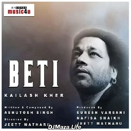 Beti - Kailash Kher