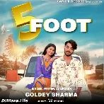 5 Foot - Goldey Sharma
