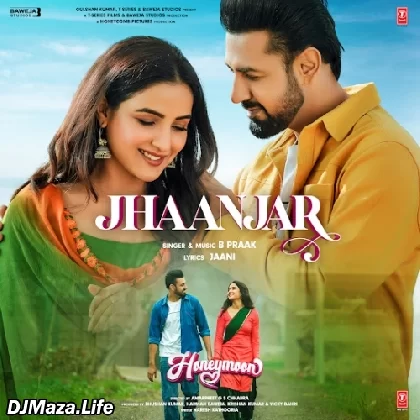 Jhaanjar - Honeymoon
