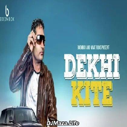 Dekhi Kite - Davinder Sohi