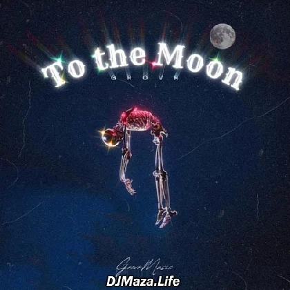 To The Moon - Grover
