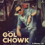 Gol Chowk - Hustinder
