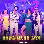 Hungama Ho Gaya - Hungama 2