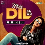 Mere Dil Ka Wo Remix - L3ad