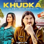 Khudka - Amit Saini Rohtakiya