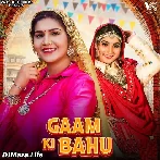 Gaam Ki Bahu - Sapna Choudhary