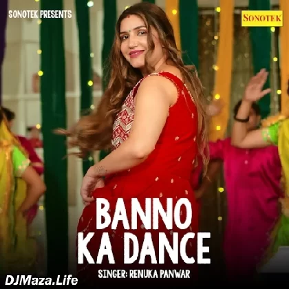 Banno Ka Dance - Renuka Panwar