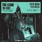 You Know The Drill - Fotty Seven