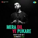 Mera Dil Ye Pukare - Heartlock Mix