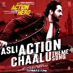 Asli Action Chaalu - Theme Song