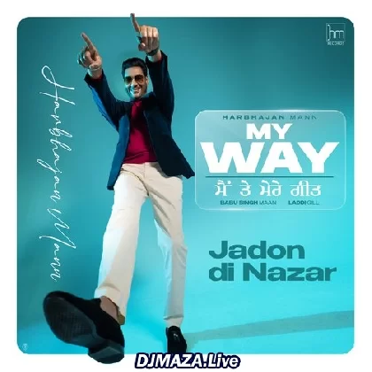 Jadon Di Nazar - Harbhajan Mann