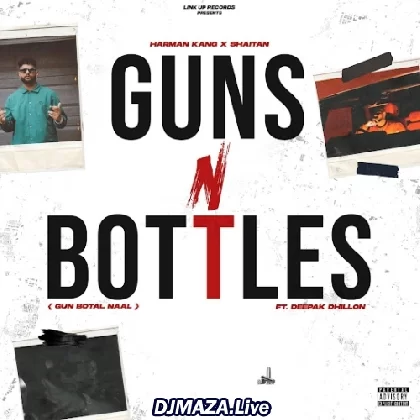 Guns And Bottles